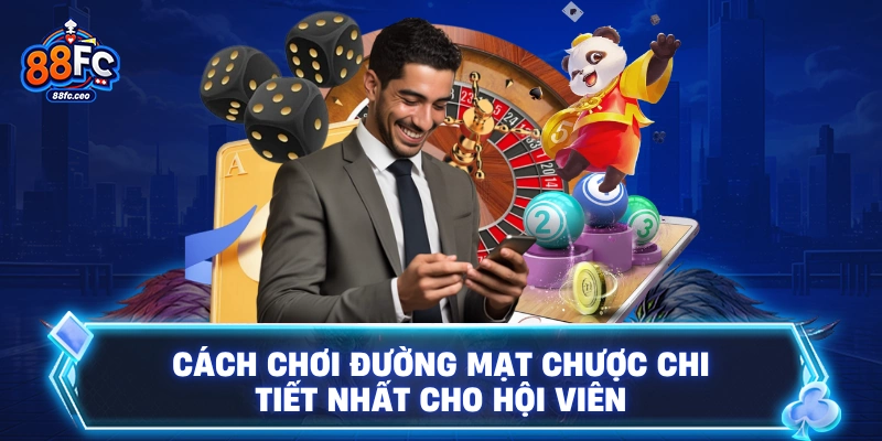 Cách chơi đường mạt chược chi tiết nhất cho hội viên